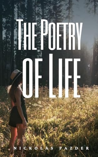 The Poetry of Life