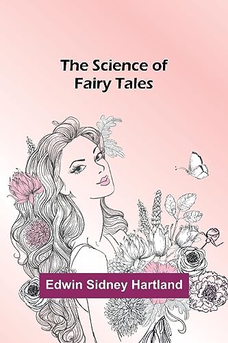 The Science of Fairy Tales