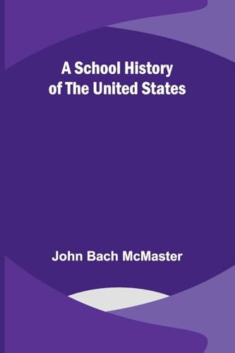 A School History of the United States