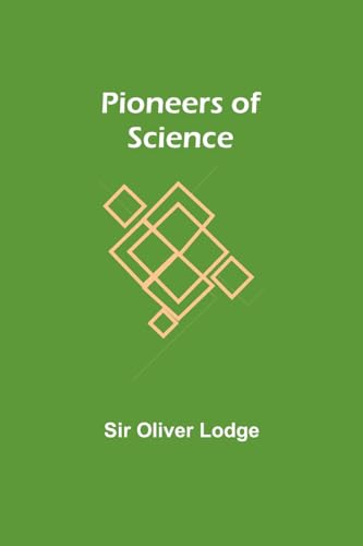 Pioneers of Science