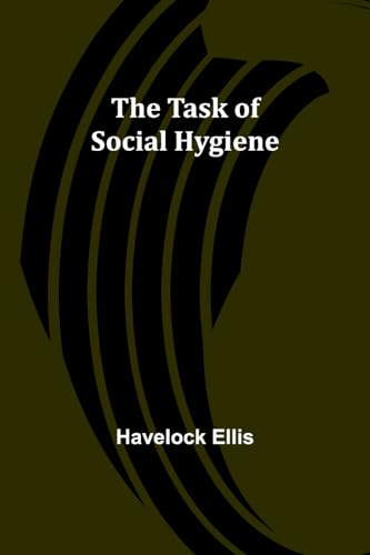 The Task of Social Hygiene