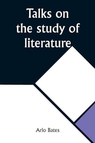 Talks on the study of literature