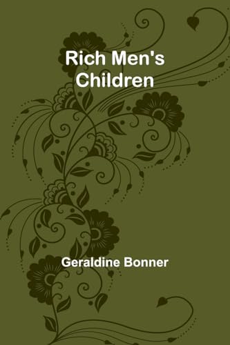Rich men's children