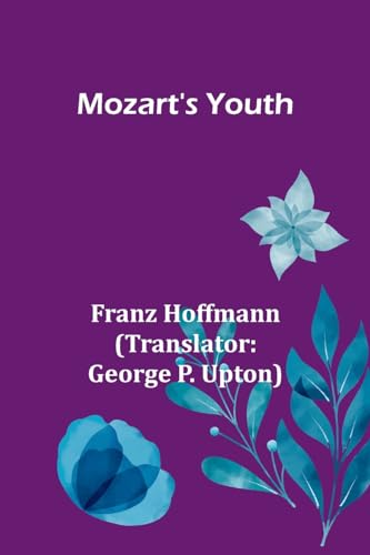 Mozart's Youth