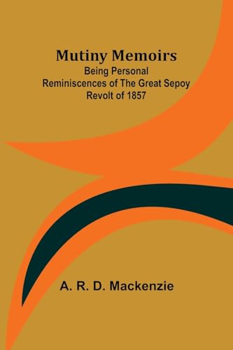 Mutiny Memoirs