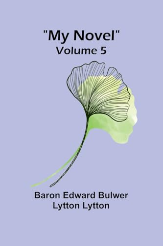 My Novel - Volume 5