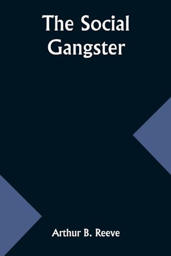 The Social Gangster
