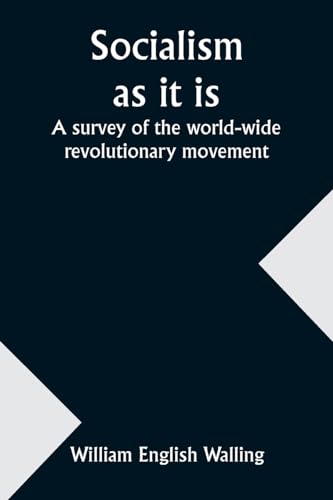 Socialism as it is
