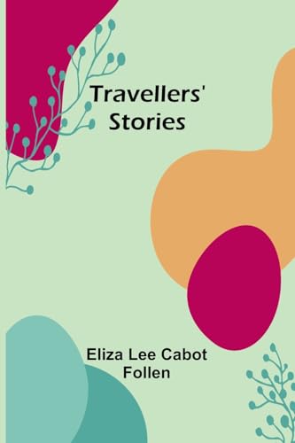 Travellers' Stories
