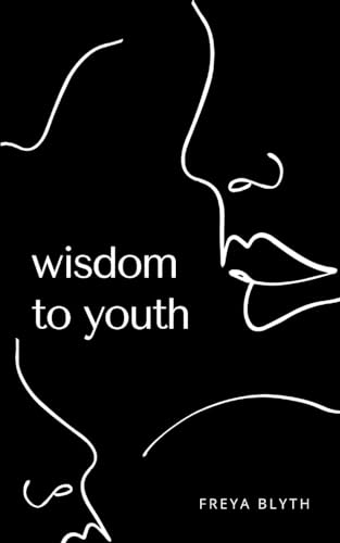 Wisdom to Youth