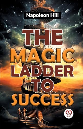 The Magic Ladder To Success