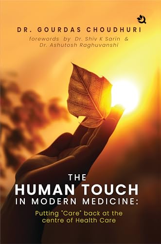 The Human Touch in Modern Medicine