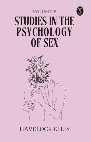 Studies In The Psychology Of Sex Volume - 5