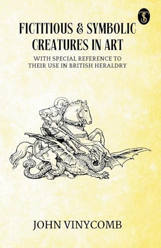 Fictitious And Symbolic Creatures In Art