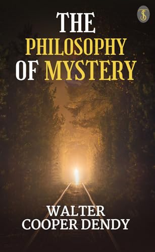 The philosophy of mystery