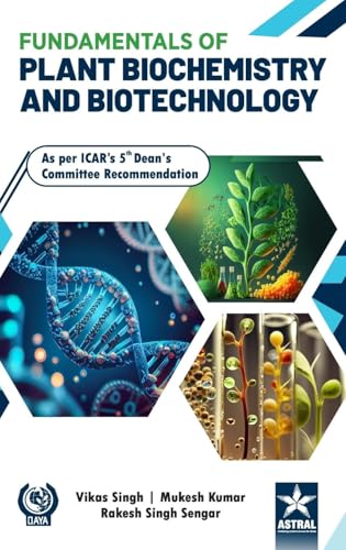 Fundamentals of Plant Biochemistry and Biotechnology