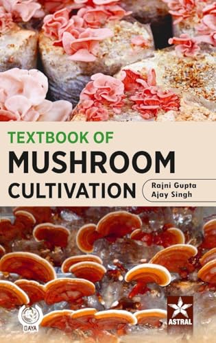 Textbook of Mushroom Cultivation