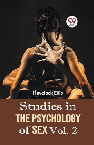 Studies In The Psychology Of Sex Vol. 2