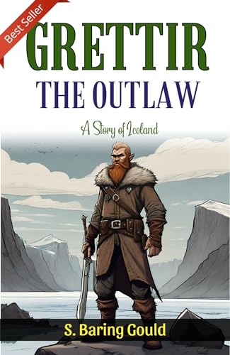 Grettir The Outlaw