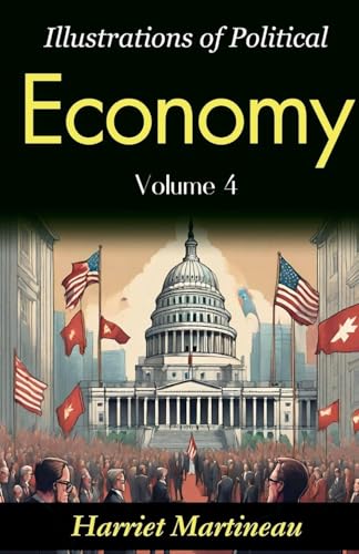 Illustrations of Political Economy