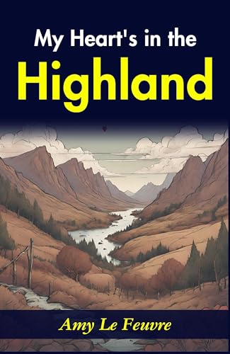 My Heart's in the Highlands
