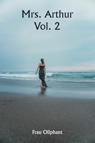 Mrs. Arthur  Vol. 2