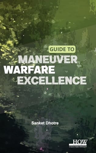 Guide to Maneuver Warfare Excellence