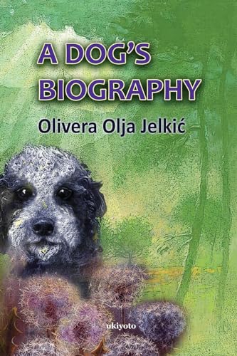 A Dog`s Biography