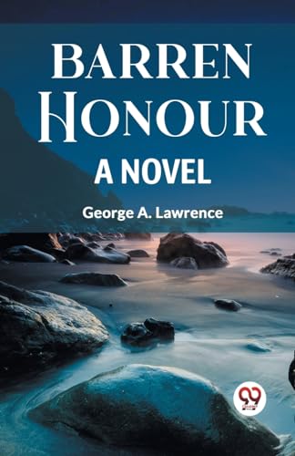 BARREN HONOUR A NOVEL