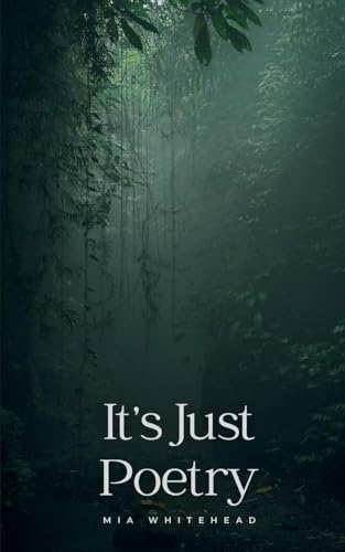 It's Just Poetry