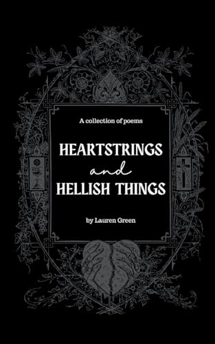 Heartstrings and Hellish Things