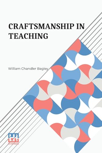 Craftsmanship In Teaching