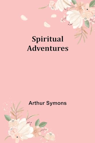 Spiritual Adventures