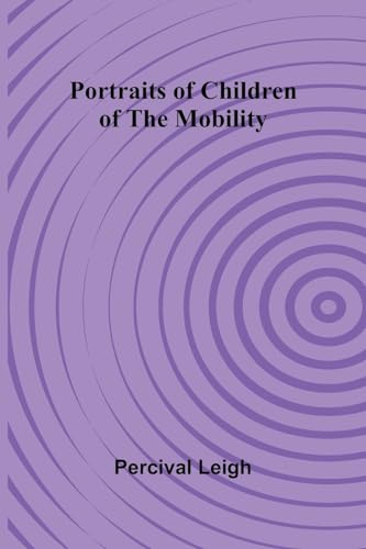 Portraits of Children of the Mobility