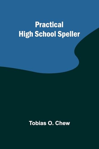 Practical High School Speller