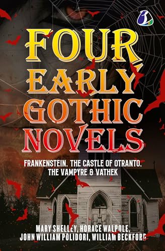 Four Early Gothic Novels