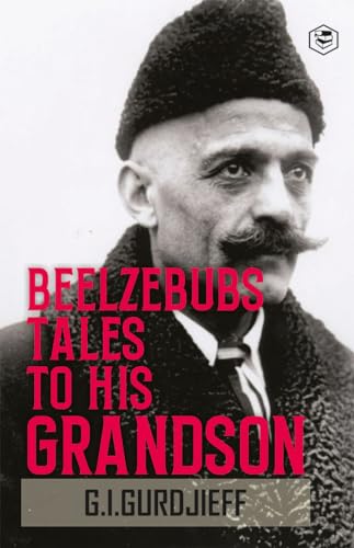 Beelzebub's Tales to His Grandson