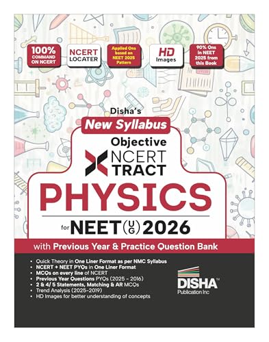 Disha New Syllabus Objective NCERT Xtract Physics for NEET 2026 (UG) with Previous Year & Practice Question Bank | Theory, NCERT MCQs, Tips on your Fingertips, Neet PYQs, 3 Mock Tests | 10th edition