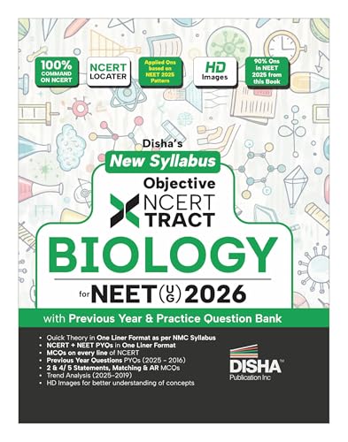 Disha New Syllabus Objective NCERT Xtract Biology for NEET 2026 (UG) with Previous Year & Practice Question Bank | Theory, NCERT MCQs, Tips on your Fingertips, Neet PYQs, 3 Mock Tests | 10th edition