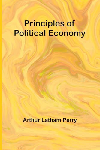 Principles of Political Economy