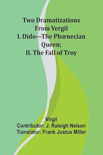 Two Dramatizations from Vergil