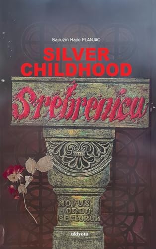 Silver Childhood