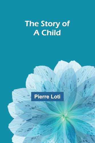 The Story of a Child