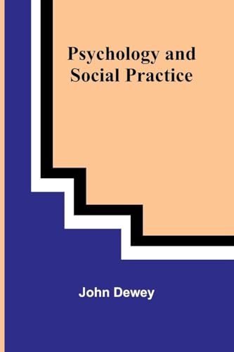 Psychology and Social Practice