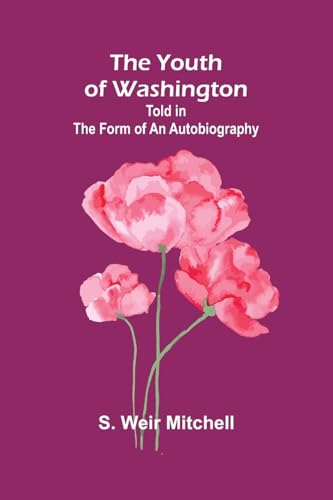 The Youth of Washington
