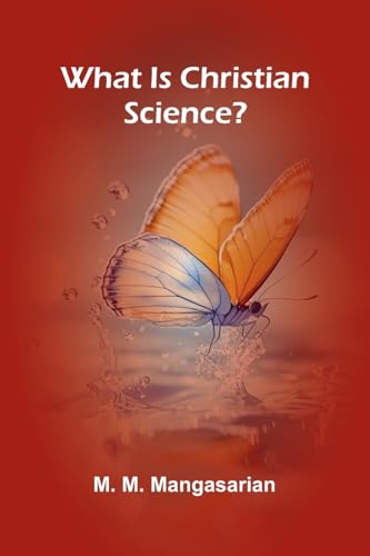 What Is Christian Science?