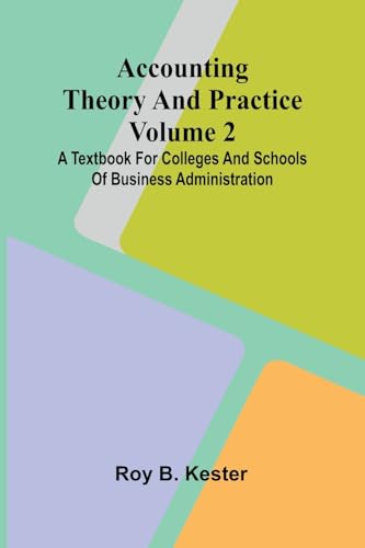Accounting theory and practice Volume 2