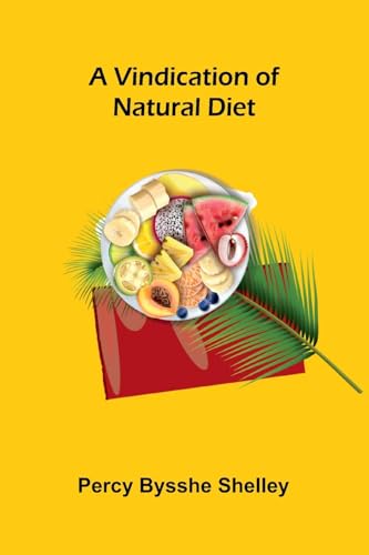 A Vindication of Natural Diet