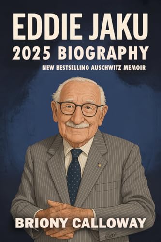 Eddie Jaku 2025 Biography