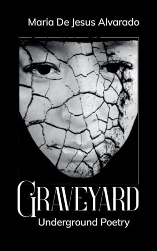 Graveyard  Underground Poetry